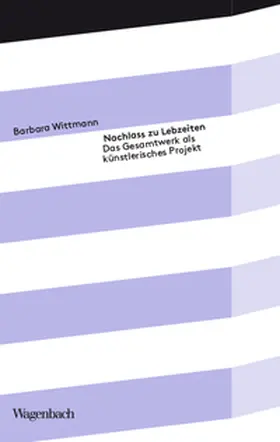 Wittmann |  Nachlass zu Lebzeiten | Buch |  Sack Fachmedien