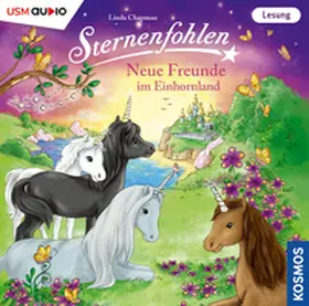 Chapman / Setsman |  Sternenfohlen: Neue Freunde im Einhornland | Sonstiges |  Sack Fachmedien