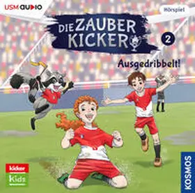 Schreuder / Wehrhan |  Die Zauberkicker (2): Ausgedribbelt! | Sonstiges |  Sack Fachmedien