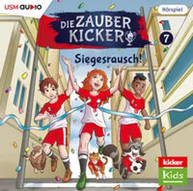 United Soft Media Verlag / Gailus |  Die Zauberkicker (7): Siegesrausch! | Sonstiges |  Sack Fachmedien