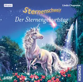 Chapman / United Soft Media Verlag GmbH |  Sternenschweif (Folge 43): Der Sternengeburtstag | Sonstiges |  Sack Fachmedien