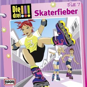  Die drei !!! 07. Skaterfieber (drei Ausrufezeichen) | Sonstiges |  Sack Fachmedien