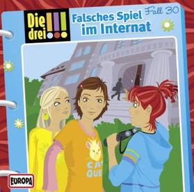  Die drei !!! 30. Falsches Spiel im Internat (drei Ausrufezeichen) | Sonstiges |  Sack Fachmedien