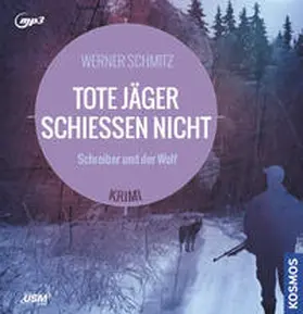 United Soft Media Verlag GmbH / Schmitz |  Tote Jäger schießen nicht | Sonstiges |  Sack Fachmedien