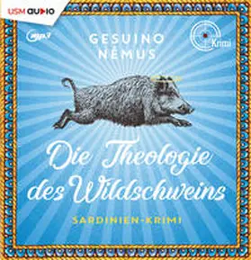 United Soft Media Verlag GmbH / Némus |  Die Theologie des Wildschweins | Sonstiges |  Sack Fachmedien
