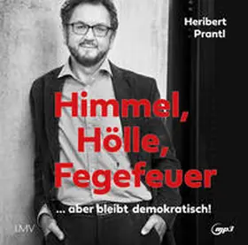Prantl |  Himmel, Hölle, Fegefeuer | Sonstiges |  Sack Fachmedien