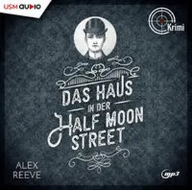 United Soft Media Verlag GmbH / Reeve |  Das Haus in der Half Moon Street | Sonstiges |  Sack Fachmedien