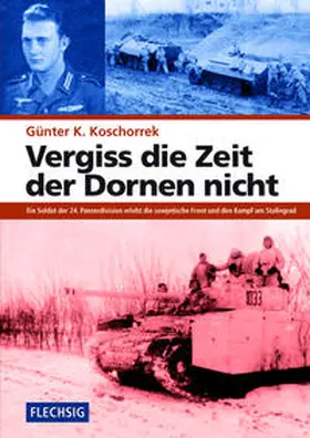 Koschorrek |  Vergiss die Zeit der Dornen nicht | Buch |  Sack Fachmedien