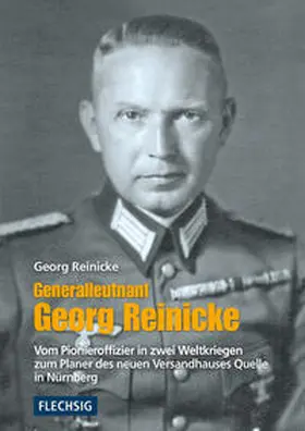 Reinicke |  Generalleutnant Georg Reinicke | Buch |  Sack Fachmedien