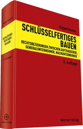 Kapellmann | Schlüsselfertiges Bauen | Buch | 978-3-8041-2289-5 | sack.de