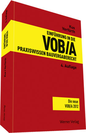 Kus / Verfürth | Einführung in die VOB/A | Buch | 978-3-8041-2290-1 | sack.de