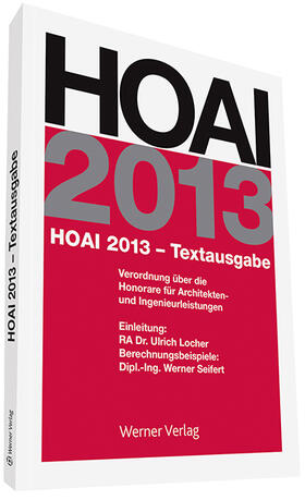 Seifert / Locher | HOAI 2013 - Textausgabe | Buch | 978-3-8041-3191-0 | sack.de