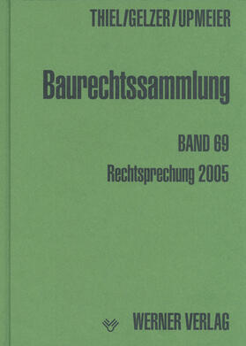 Thiel/Gelzer/Upmeier | Baurechtssammlung | Buch | 978-3-8041-3596-3 | sack.de
