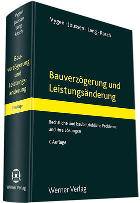 Vygen / Joussen / Jossen | Bauverzögerung und Leistungsänderung | Buch | 978-3-8041-3885-8 | sack.de
