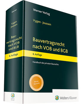 Vygen / Joussen | Bauvertragsrecht nach VOB und BGB | Buch | 978-3-8041-3886-5 | sack.de