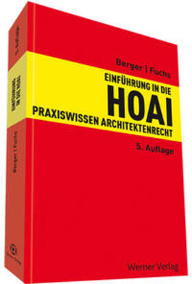 Berger / Fuchs | Berger, A: Einführung in die HOAI | Buch | 978-3-8041-4525-2 | sack.de
