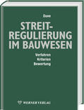 Duve |  Streitregulierung im Bauwesen | Buch |  Sack Fachmedien