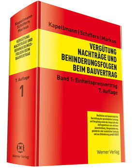 Kapellmann / Markus / Schiffers | Kapellmann, K: Vergütung beim Bauvertrag 1 | Buch | 978-3-8041-5139-0 | sack.de