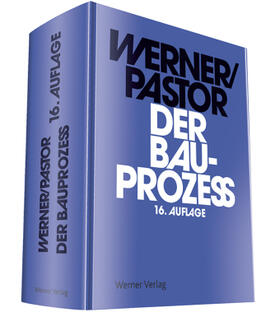 Werner / Pastor | Der Bauprozess | Buch | 978-3-8041-5142-0 | sack.de