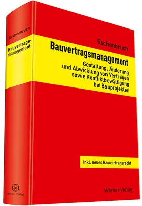 Eschenbruch | Bauvertragsmanagement | Buch | 978-3-8041-5157-4 | sack.de