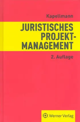 Kapellmann |  Juristisches Projektmanagement | Buch |  Sack Fachmedien