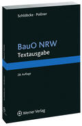 Schlöbcke / Pollner |  BauO NRW Textausgabe | Buch |  Sack Fachmedien