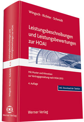 Richter / Wingsch / Schmidt | Wingsch: Leistungsbeschreibungen/-bewertungen zur HOAI | Buch | 978-3-8041-5275-5 | sack.de