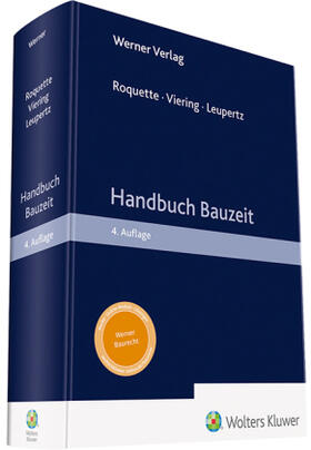 Leupertz / Viering / Roquette | Handbuch Bauzeit | Buch | 978-3-8041-5306-6 | sack.de