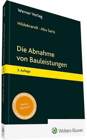 Abu Saris / Hildebrandt |  Die Abnahme von Bauleistungen | Buch |  Sack Fachmedien