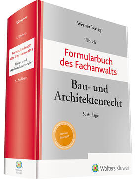 Ulbrich | Formularbuch des Fachanwalts Bau- und Architektenrecht | Buch | 978-3-8041-5389-9 | sack.de
