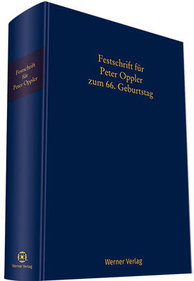 Leineweber / Steiner | Festschrift für Peter Oppler | Buch | 978-3-8041-5415-5 | sack.de