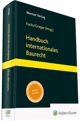 Fuchs / Grieger |  Handbuch internationales Baurecht | Buch |  Sack Fachmedien