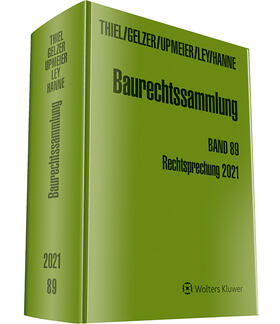  Thiel / Gelzer / Upmeier / Ley / Hanne  |  Baurechtssammlung Band 89 | Buch |  Sack Fachmedien