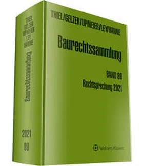  Thiel / Gelzer / Upmeier / Ley / Hanne  |  Baurechtssammlung Band 89 | Buch |  Sack Fachmedien