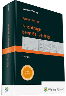 Reister / Werner |  Nachträge beim Bauvertrag | Buch |  Sack Fachmedien