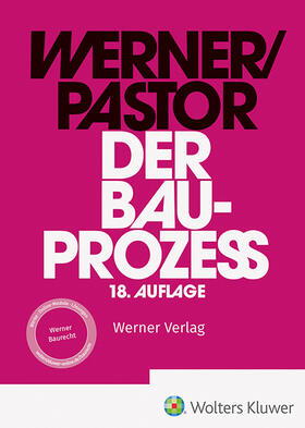 Werner / Pastor |  Der Bauprozess | Buch |  Sack Fachmedien