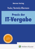 Pauka / Bartetzky-Olbermann |  Praxis der IT-Vergabe | Buch |  Sack Fachmedien