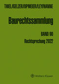  Thiel / Gelzer / Upmeier / Ley / Hanne  |  Baurechtssammlung Band 90 | Buch |  Sack Fachmedien