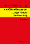 Sindermann / Knopp / Sonntag |  Anti-Claim-Management | Buch |  Sack Fachmedien