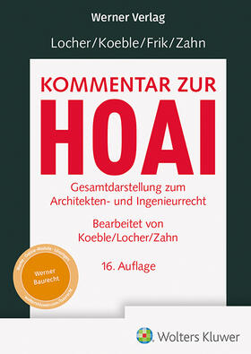 Frik / Locher / Koeble |  Locher / Koeble / Frik / Zahn, Kommentar zur HOAI | Buch |  Sack Fachmedien