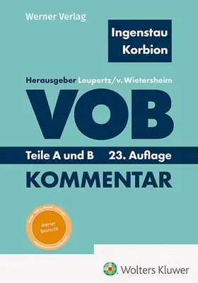 Leupertz / Ingenstau / von Wietersheim | VOB Teile A und B | Buch | 978-3-8041-5638-8 | sack.de