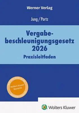 Jung / Portz |  Vergabebeschleunigungsgesetz 2026 | Buch |  Sack Fachmedien