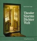 Laage |  Theodor Storms Dichter-Welt | Buch |  Sack Fachmedien