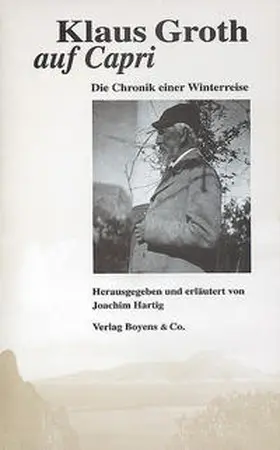 Hartig / Bichel / Bull |  Jahresgabe der Klaus-Groth-Gesellschaft / Klaus Groth auf Capri | Buch |  Sack Fachmedien
