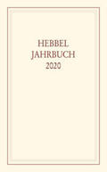 Langer / Hebbel-Gesellschaft e. V. / Thomsen |  Hebbel-Jahrbuch Band 75 / 2020 | Buch |  Sack Fachmedien