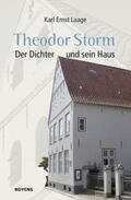 Laage |  Theodor Storm. Der Dichter und sein Haus | Buch |  Sack Fachmedien