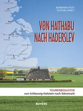 Post / Lipsky |  Von Haithabu nach Haderslev | Buch |  Sack Fachmedien