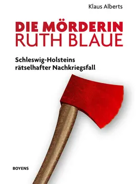 Alberts |  Die Mörderin Ruth Blaue | eBook | Sack Fachmedien