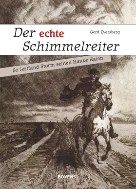 Eversberg |  Der echte Schimmelreiter | eBook | Sack Fachmedien