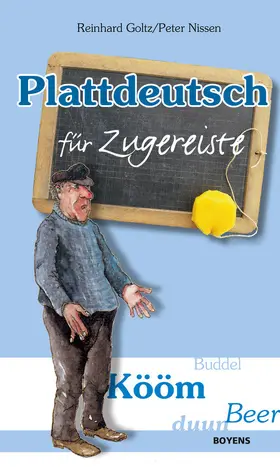 Goltz / Nissen / Hingst |  Plattdeutsch für Zugereiste | eBook | Sack Fachmedien